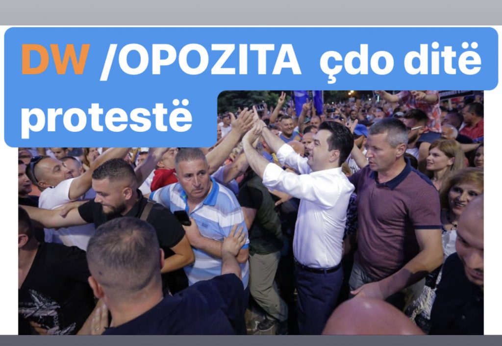 DW shkruan për aksionin e paralajmëruar të opozitës: Opozita deri të dielën, më 30 qershor protesta çdo ditë