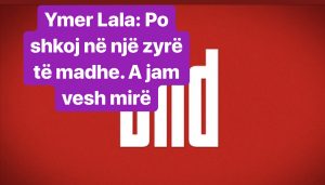 A jam vesh mirë”- Bild zbardh përgjimin midis Imer Lalës dhe gruas. Cila është kjo zyrë?