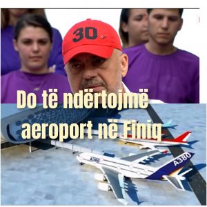 Rama : Lëshon premtimin e rradhës për aeroportit të Sarandës