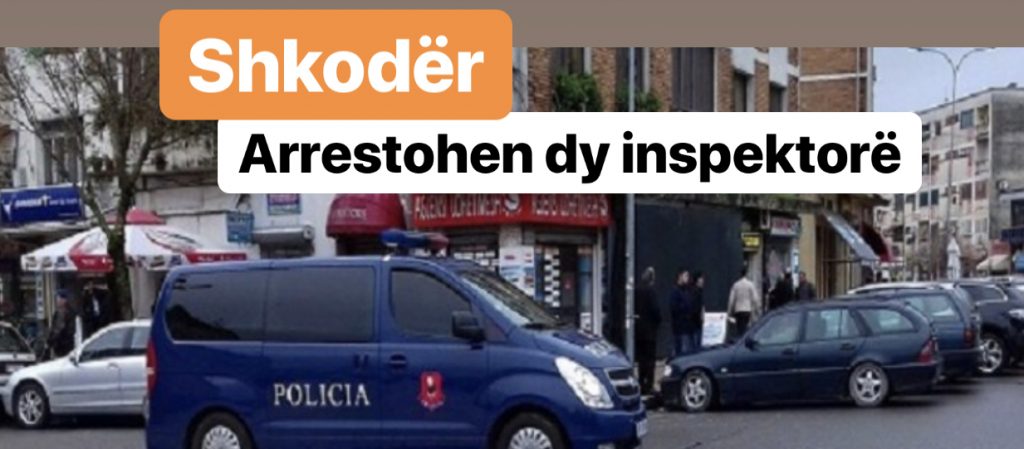 Falsifikonin dokumentet për të marrë ryshfet, arrestohen dy inspektorë, shpallet në kërkim një tjetër