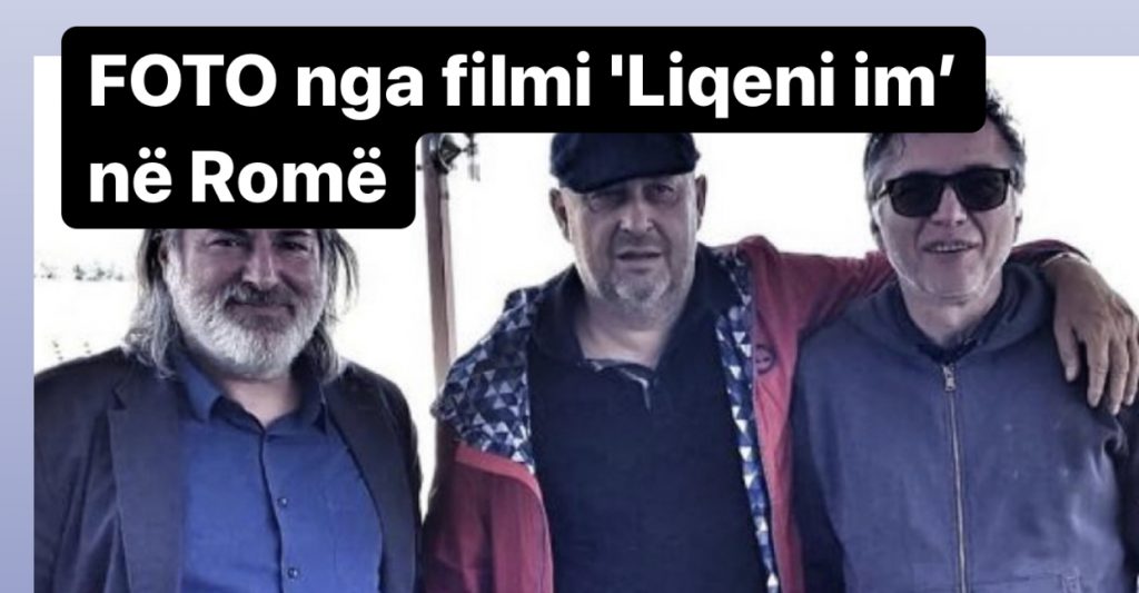 FOTOT/Gjergj Xhuvanit nga sheshxhirimi i filmit në Romë