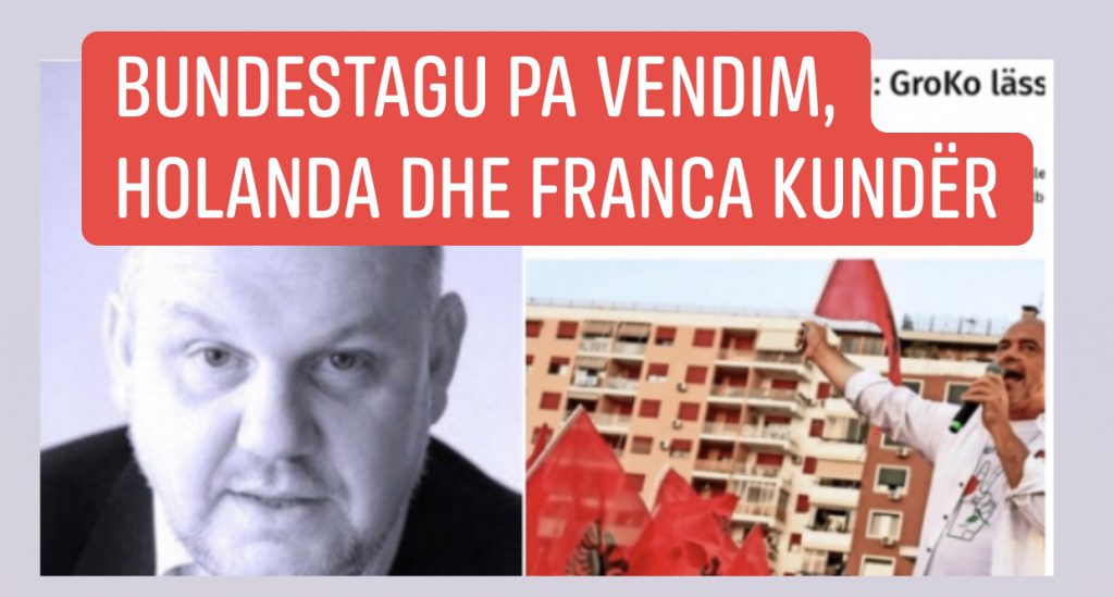 Analisti gjerman: Jo vetëm që nuk ka negociata për Shqipërinë, por do të shtohen edhe kushtet