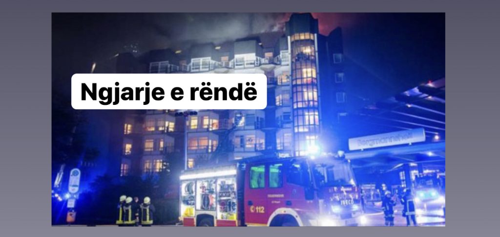 Gjermani/Spitali përfshihet nga flakët, 1 i vdekur dhe 72 të plagosur