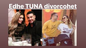 Tuna ndjek Norën, divorcohet me Patrisin