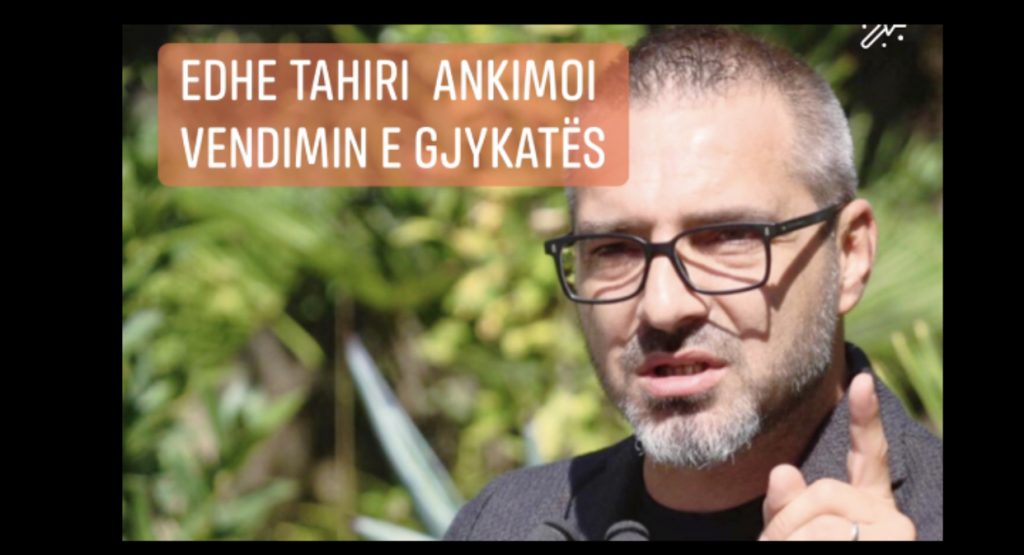 Dënimi për Tahirin/ Vendimin e  ankimon  Prokuroria