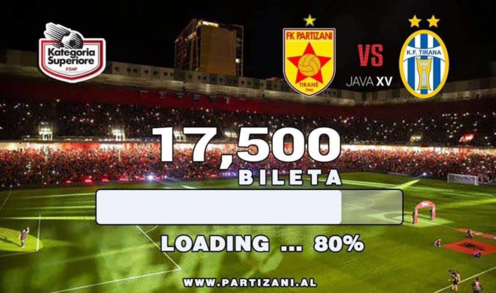 Shiten 17.500 bileta për derbin, pritet rekord tifozësh në mijëvjeçarin e ri