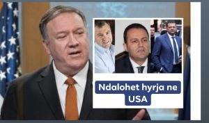 Pompeo: Do të vazhdojmë t’u ndalojmë hyrjen në SHBA zyrtarëve të korruptuar