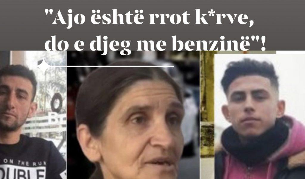 Nëna e vëllezërve Kovaçi në Elbasan: Siç iku djali im, ashtu do iki dhe ajo