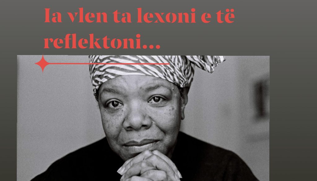 “Fillikat”, poezia e trishtë e Maya Angelou