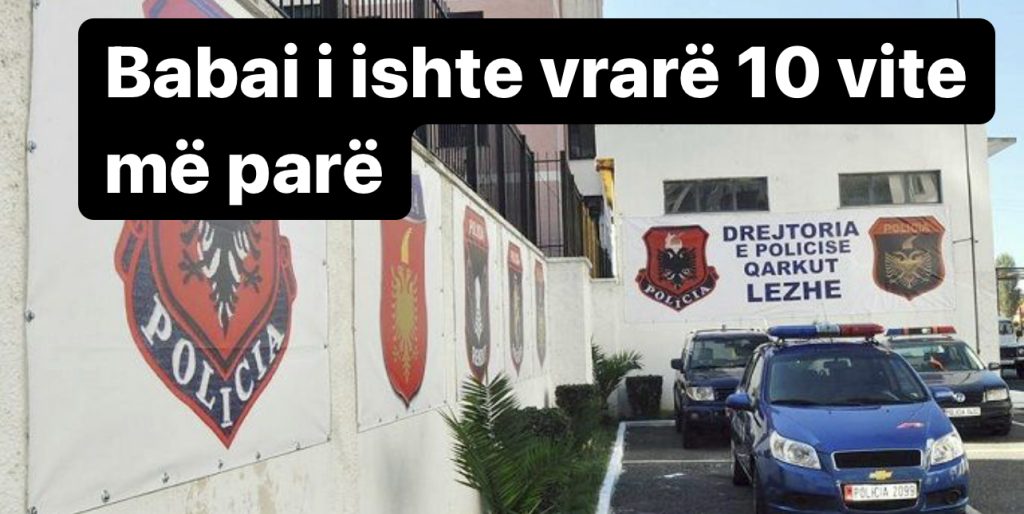 Ekzekutimi në Lezhë dyshohet për hakmarrje, autori adoleshent u dorëzua në polici pas krimit
