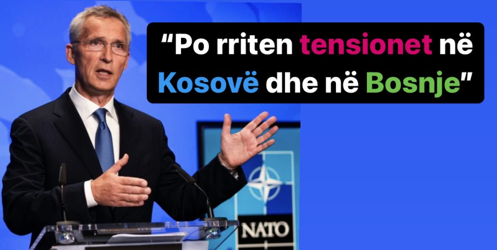 Stoltenberg: Duan të minojnë stabilitetin,  NATO është gati të ndihmojë rajonin e Ballkanit