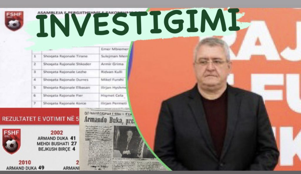 ‘Diktatura’ e futbollit, centralizimi i votës së FSHF “betonizon” pozitat e Armand Dukës!