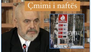 Sa  fiton qeveria e Ramës  nga rritja e çmimit të naftës