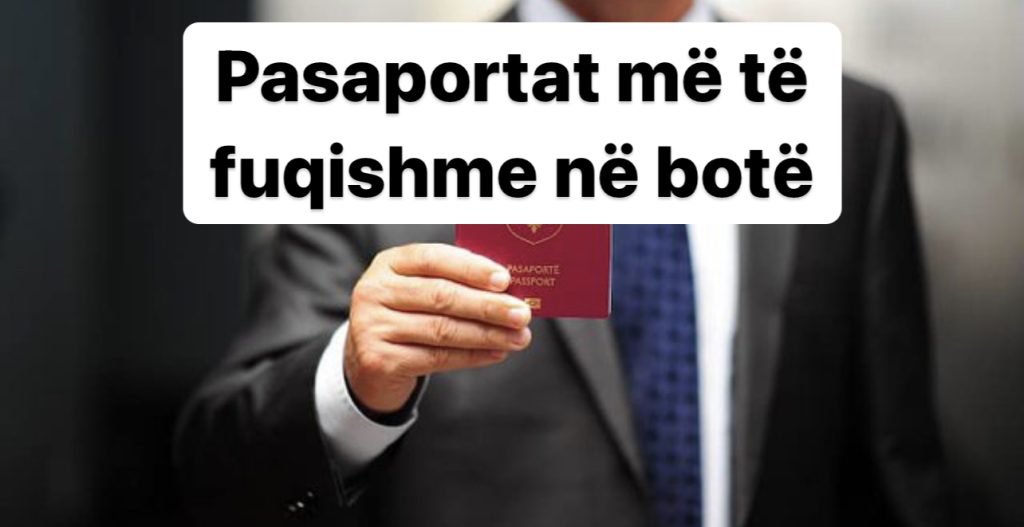 CNN tregon ku renditet pasaporta e Shqipërisë