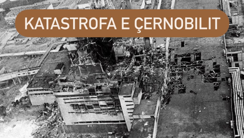 Përkujtohet 36-vjetori i katastrofës së Çernobilit, si reaktori u shkatërrua plotësisht për 3 sekonda