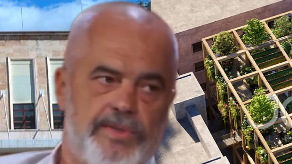 Edi Rama do bëjë kopësht me lule në kryeministri me 4 MILIARD Lekë nga taksat tona
