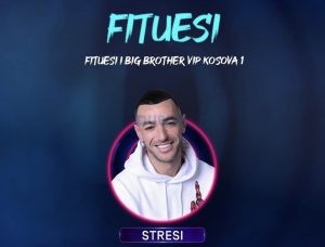 Stresi shpallet fitues i “Big Brother VIP Kosova”