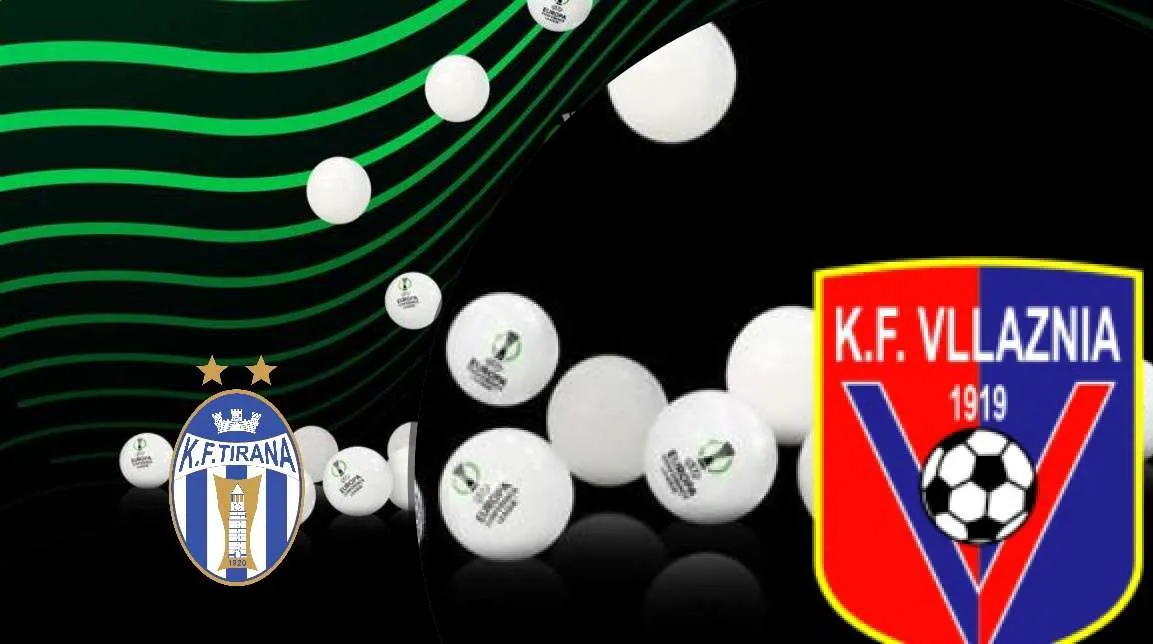 LIGA E KONFERENCËS/ Kundërshtarët me cilët luajnë Tirana, Egnatia dhe Vllaznia
