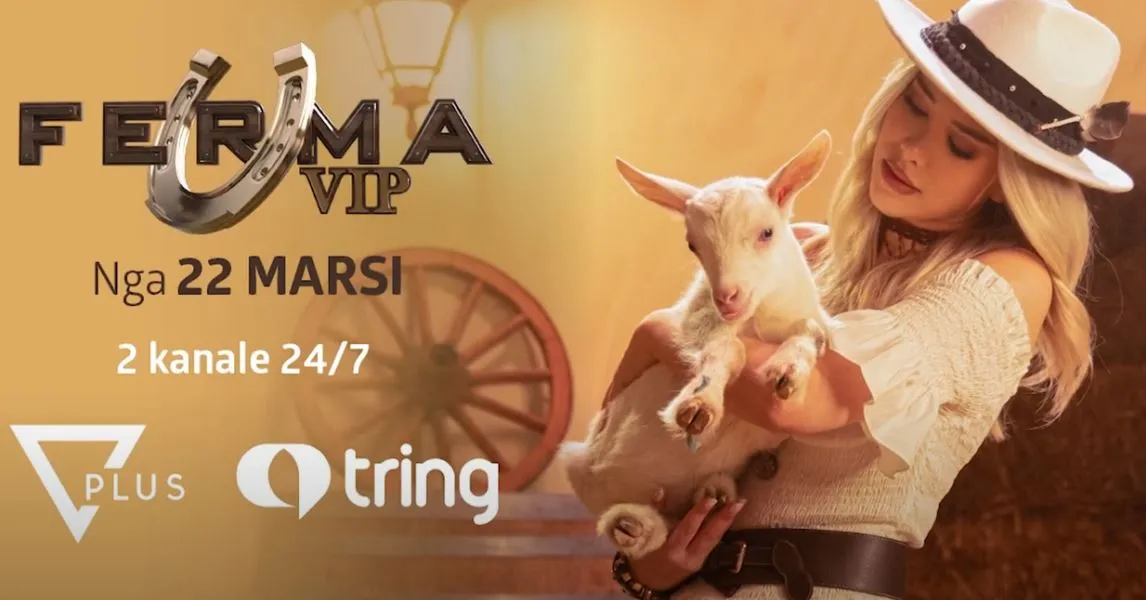 Nis Reality show ‘Ferma Vip’   në “Vizion+”