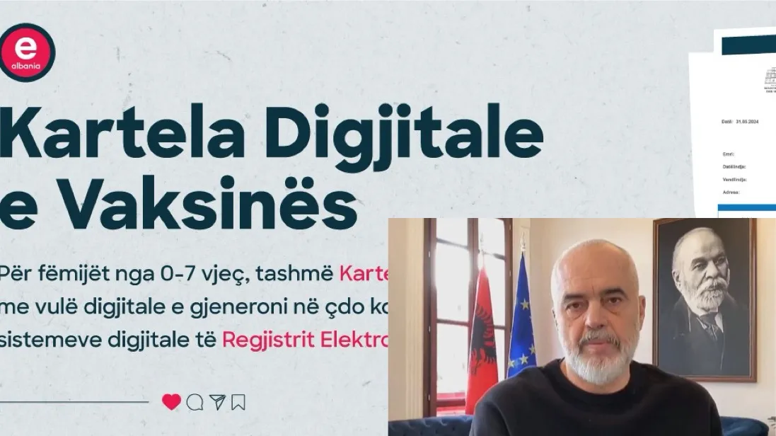 Tjetër arritje e qeverisë digjitale pas librave falas : Rama, njoftim me rëndësi për kartelën e vaksinimit për fëmijët