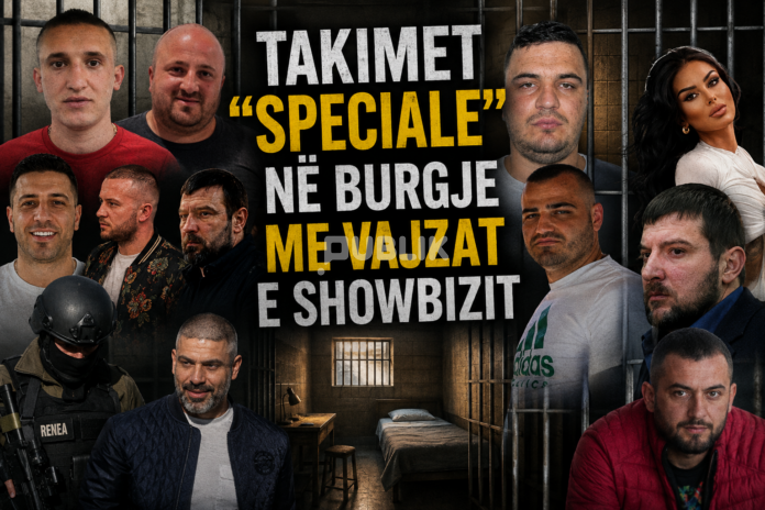 Emrat e të fortëve dhe vajzave ‘VIP’, në takime intime në burgje