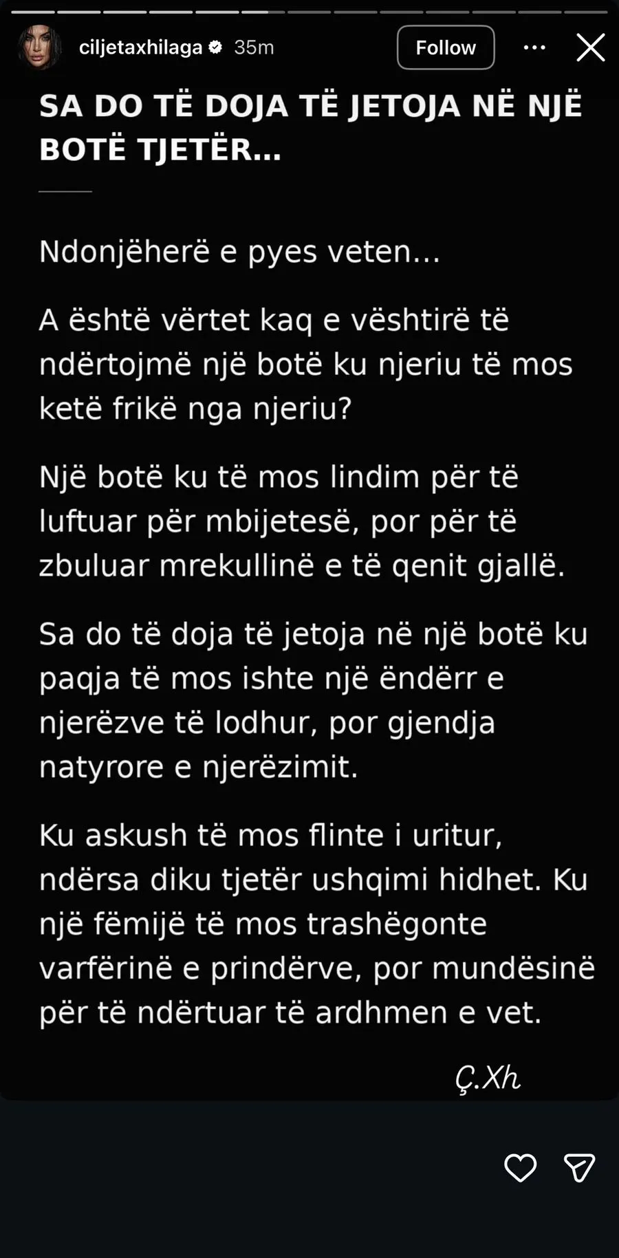 Çiljeta  Është mëkat të shkatërrojmë botën që mund ta bënim parajsë 
