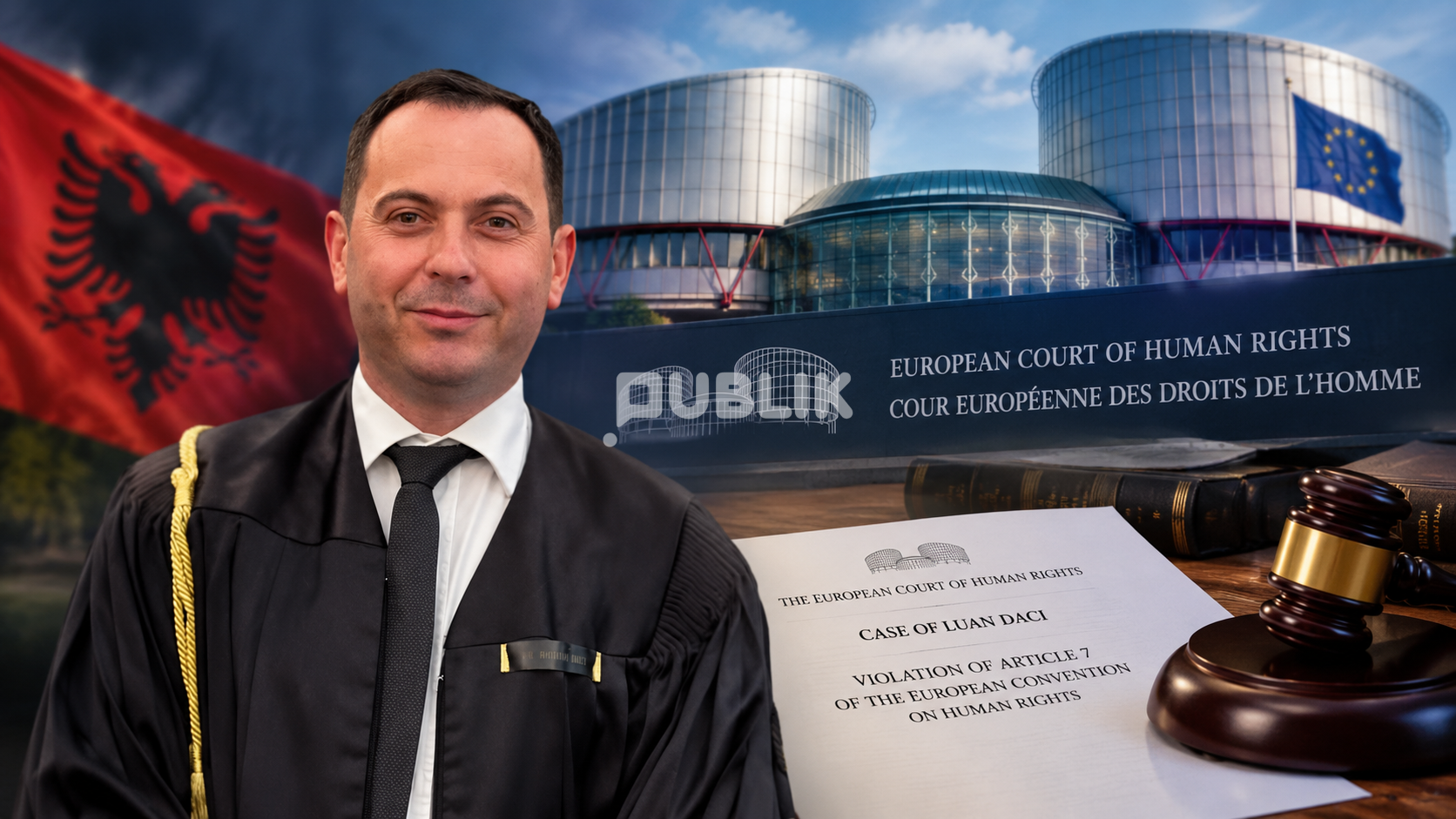 Ish-gjyqtari Luan  Daci fiton gjyqin në Strasburg